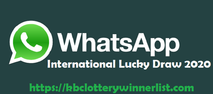 Whatsapp International Lucky Draw 2020