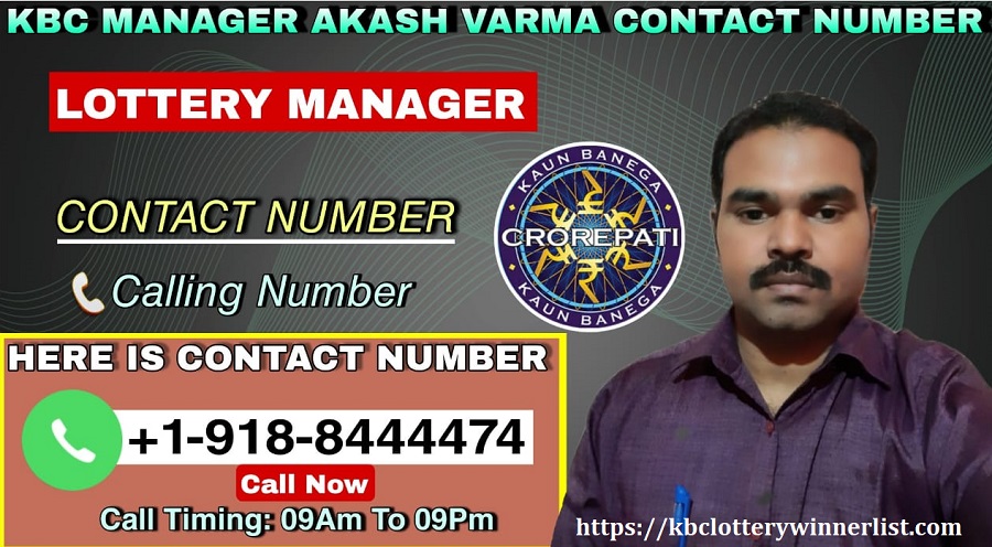 KBC Lottery Manager Akash Verma